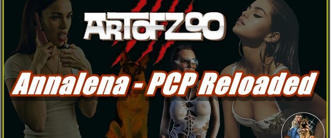 ArtOfZoo.Com - Annalena - PCP Reloaded