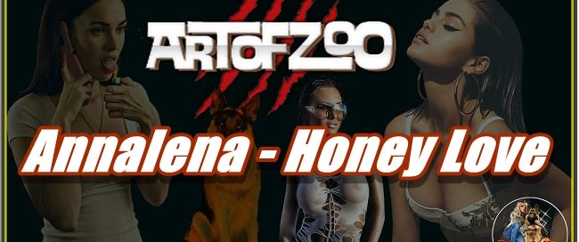 ArtOfZoo.Com - Annalena - Honey Love