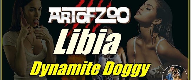 ArtOfZoo.Com - Libia - Dynamite Doggy