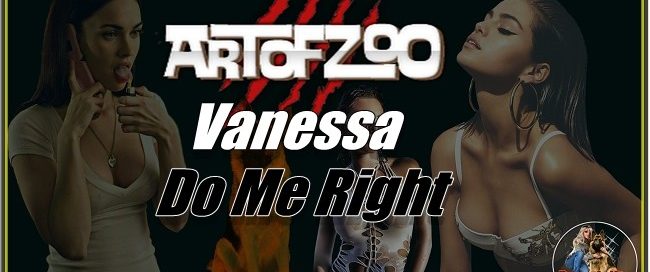 ArtOfZoo.Com - Vanessa - Do Me Right