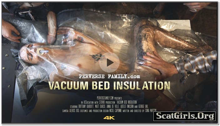 PerverseFamily.Com - Vacuum Bed Insulation