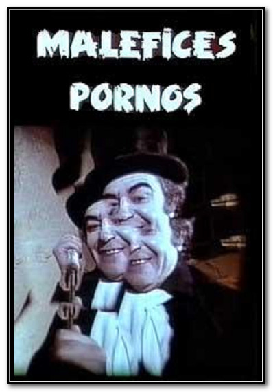 Malefices Porno
