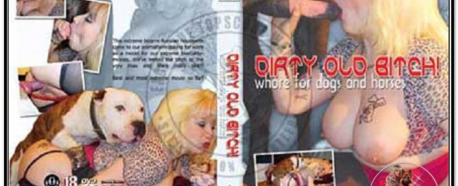 Dirty Old Bitch - Whore For Dogs And Horses - Extreme Russian HouseWife Does It All