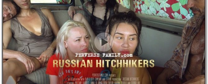 PerverseFamily.Com - Russian Hitchhikers