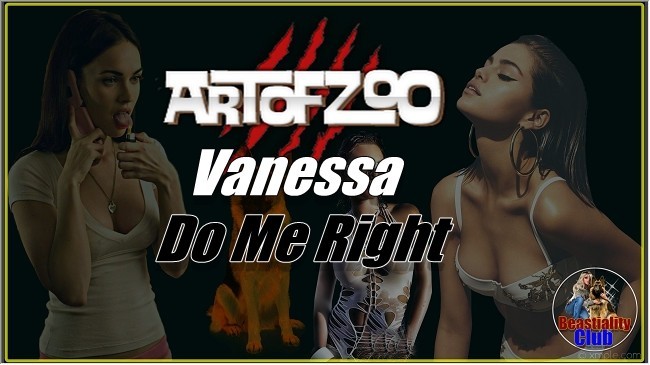 ArtOfZoo.Com - Vanessa - Do Me Right