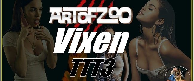 ArtOfZoo.Com - Vixen - TTT3