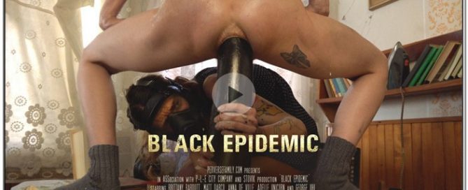 PerverseFamily.Com - Black Epidemic